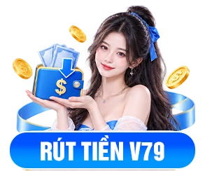 Rút tiền v79